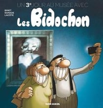 Un jour au musée avec les Bidochon Tome 3 : un 3e jour