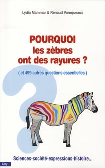 POURQUOI LES ZEBRES ONT DES RAYURES