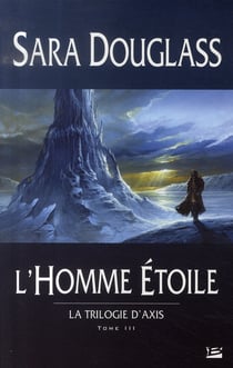 Axis Tome 3 : l'homme étoile