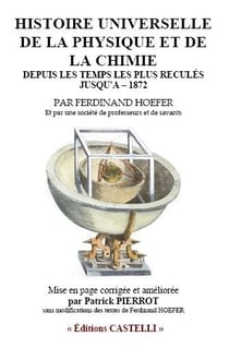 Histoire universelle de la physique et de la chimie