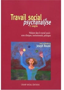Travail Social Et Psychanalyse 2 E Congres