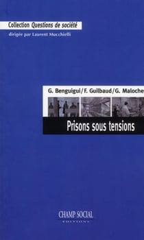 Prisons sous tensions