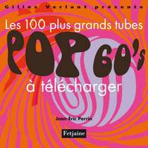 100 plus grands tubes pop 60 à télécharger