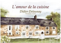 L'amour de la cuisine