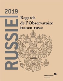 Russie 2019 - regards de l'observatoire franco-russe