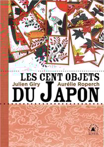 Les cent objets du Japon