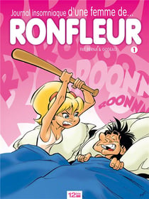 Journal insomniaque d'une femme de... ronfleur Tome 1