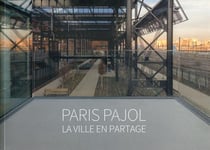 Paris Pujol - la ville en partage