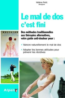 Le mal de dos, c'est fini !