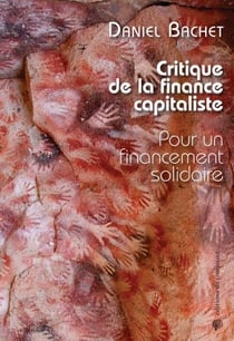 Critique de la finance capitaliste - pour un financement solidaire