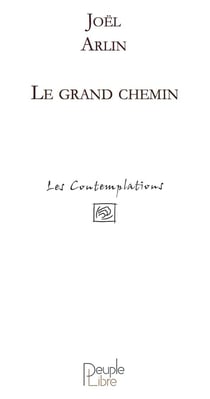 Le grand chemin
