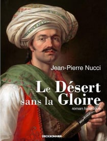 Le désert sans la gloire