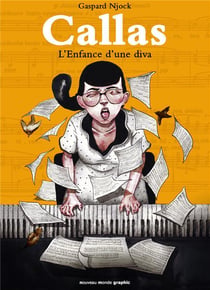 Maria Callas, l'enfance d'une diva