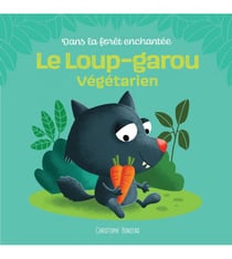Le loup-garou végétarien