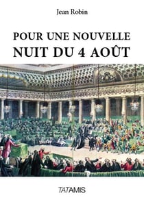 Pour une nouvelle nuit du 4 août - pour que cesse la sous-france