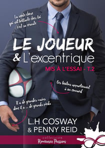 Mis à l'essai Tome 2 - le joueur et l'excentrique