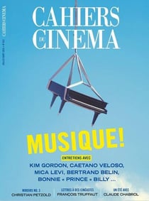Cahiers du cinéma n.822 : Musique !