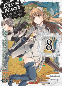 Danmachi - sword oratoria Tome 8