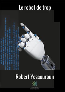Le robot de trop