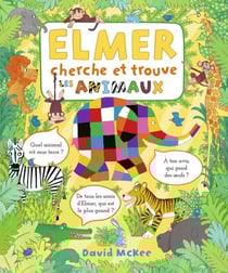 Elmer cherche et trouve : Les animaux