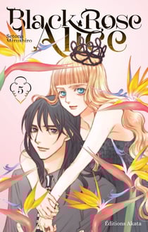 Black rose Alice Tome 5