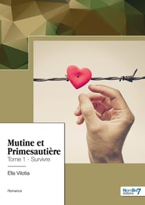 Mutine et Primesautière - Tome 1