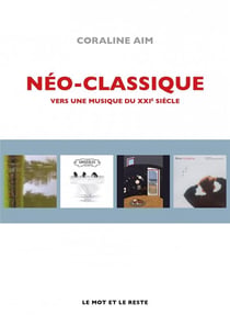 Néo-classique : Vers une musique du XXIe siècle