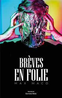 Brèves en folie