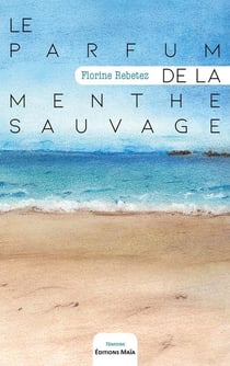 Le parfum de la menthe sauvage