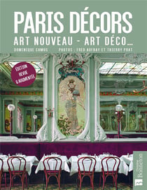 Paris décors : Art nouveau, art déco