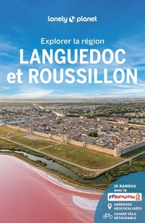 Explorer la région : Languedoc et Roussillon (7e édition)
