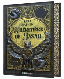 Le trône ardent Tome 1 : L'héritière de Jasad