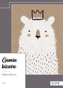 Gamin bizarre