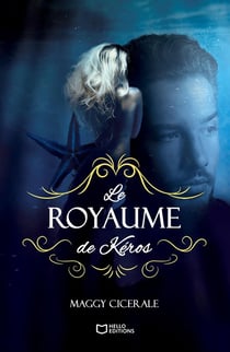 Le Royaume de Kéros