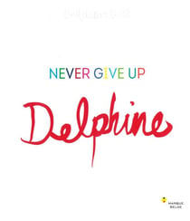 Never give up