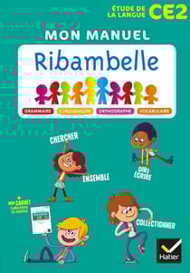 Ribambelle CE2 - EDL Français éd. 2018 - Livre élève
