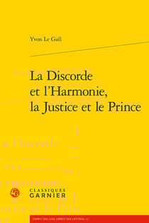 La discorde et l'harmonie, la justice et le prince