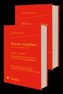 Oeuvres complètes Tome 4 : oeuvres philosophiques : harmonies de la nature et textes périphériques