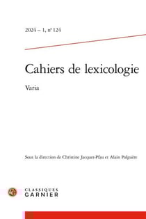 Cahiers de lexicologie n.124 : Varia