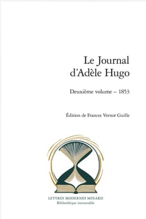 Le Journal d'Adèle Hugo Tome 2 : 1853
