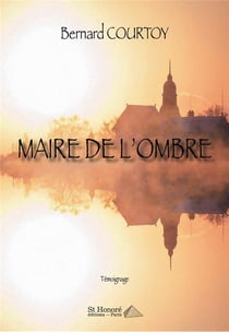 MAIRE DE L'OMBRE