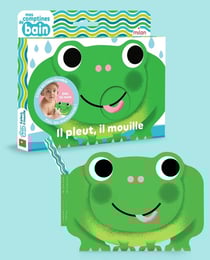 Mes comptines de bain : Il pleut, il mouille