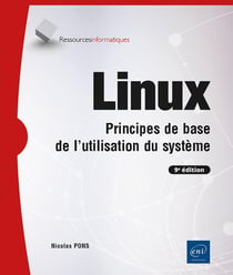 Linux : Principes de base de l'utilisation du système (9e édition)
