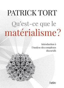 Qu'est-ce que le matérialisme?