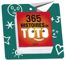 365 histoires de toto (édition 2017)