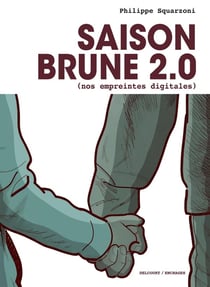 Saison brune 2.0 : nos empreintes digitales