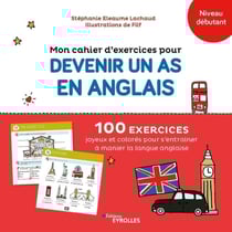 Mon cahier d'exercices pour devenir un as en anglais : niveau débutant (édition 2021)
