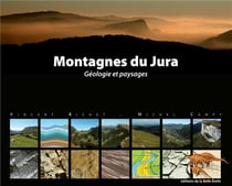 Montagnes du jura : géologie et paysages