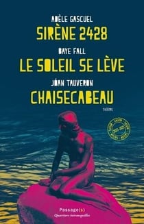 Sirène 2428 - Le soleil se lève - Chaisecabeau