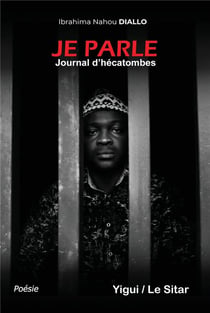 Je parle : Journal d'hécatombe